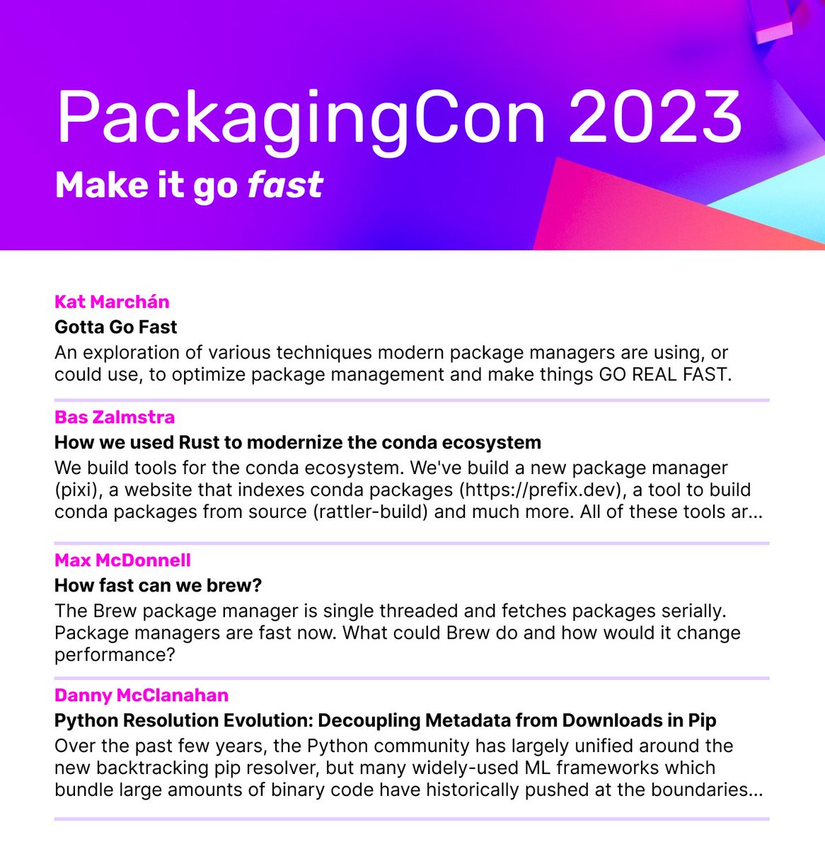 PackagingCon (@packagingcon) on Twitter photo Everybody loves speed! This year we will have a session on how to build fast package management experiences, featuring <a href="/MacHomebrew/">Homebrew</a> <a href="/condaproject/">conda</a> <a href="/prefix_dev/">prefix.dev</a> and <a href="/pypi/">Python Package Index</a>. We are looking forward to the discussions! Everybody loves speed! This year we will have a session on how to build fast package management experiences, featuring <a href="/MacHomebrew/">Homebrew</a> <a href="/condaproject/">conda</a> <a href="/prefix_dev/">prefix.dev</a> and <a href="/pypi/">Python Package Index</a>. We are looking forward to the discussions!