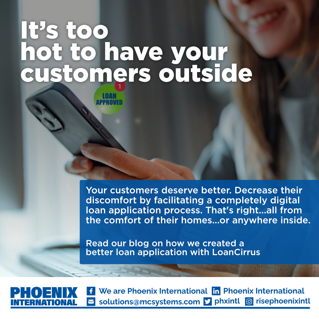 An online loan application process is a simple solution to keep your customers happy. Click the link to read our blog post.
phoenixinternational.io/loanoriginatio…
#phoenixsolutions #loanorigination #corebanking