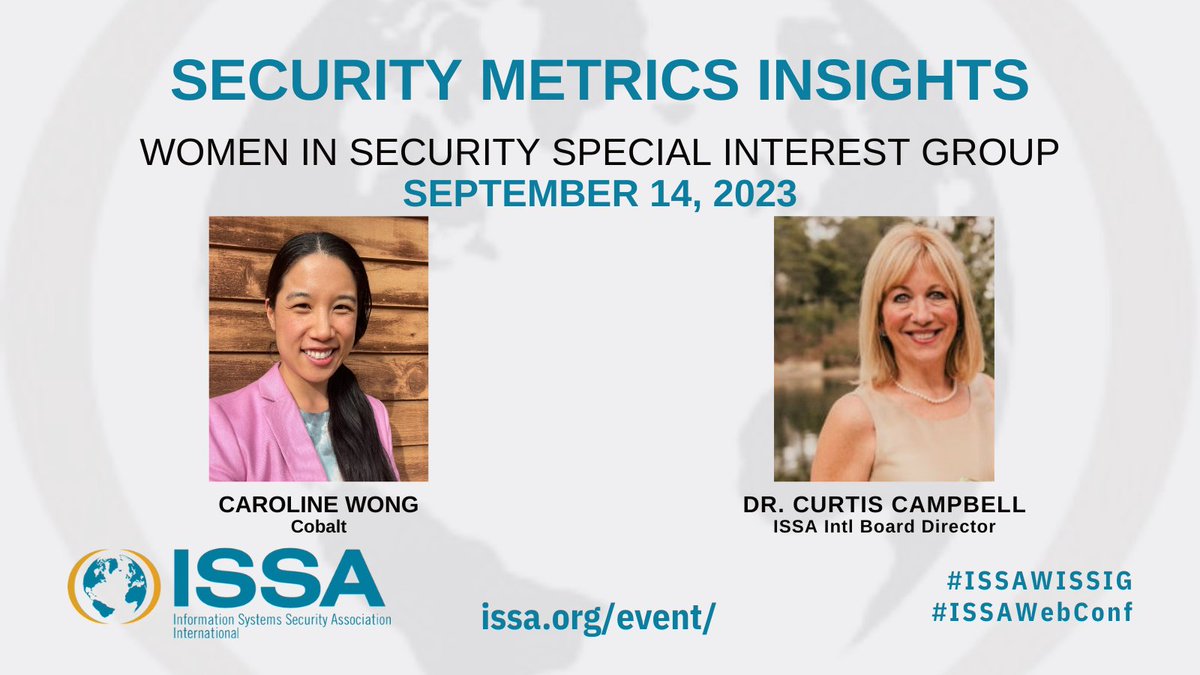 ISSAINTL's tweet photo. Join us September 14th for "Security Metrics Insights." Caroline Wong, author of the best selling textbook Security Metrics: A Beginner's Guide, will share her expert insights from practical learnings in the field.
Register now https://t.co/3dyjHzNESN
#ISSAWebConf #ISSAWISSIG https://t.co/T9eKKVDvwT