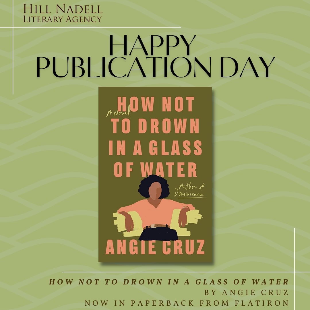 Hill Nadell Literary Agency (@hillnadell) on Twitter photo Happy paperback pub day to HOW NOT TO DROWN IN A GLASS OF WATER by <a href="/acruzwriter/">Angie Cruz</a> š
Get your paperback copy now with a brand new cover from <a href="/Flatironbooks/">Flatiron Books</a>! Happy paperback pub day to HOW NOT TO DROWN IN A GLASS OF WATER by <a href="/acruzwriter/">Angie Cruz</a> š
Get your paperback copy now with a brand new cover from <a href="/Flatironbooks/">Flatiron Books</a>!