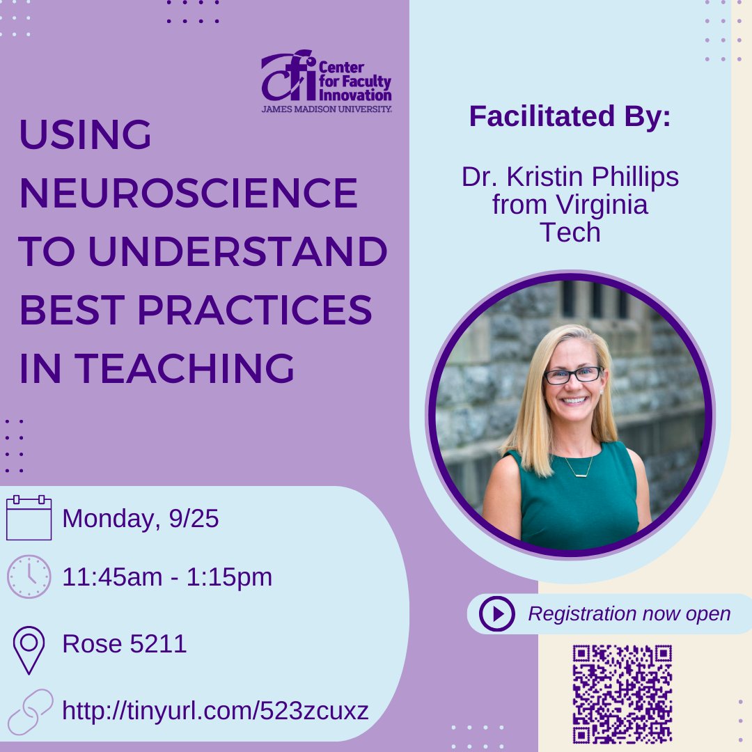 jmuCFI's tweet image. Join Dr. Kristin Phillips (VT) to learn about using neuroscience to develop best practices in teaching. Registration deadline is Friday, Sept. 22, by noon.
#EducationResearch #ProfessionalDevelopment #TeachingMethods #TeacherTraining #RegisterNow #TeachingBestPractices