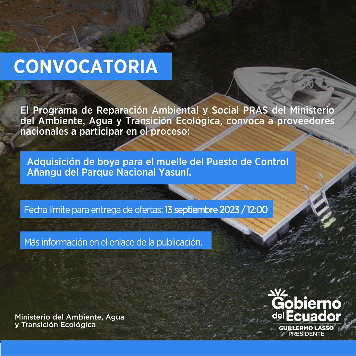 GESPAF_Ecuador's tweet photo. 📢CONVOCATORIA | Invitamos a participar en el Proceso de Contratación para la Adquisición de Boya para el muelle del Puesto de Control Añangu, del Parque Nacional Yasuní. 

Revisa más información aquí👉: https://t.co/tjrjn7WLSh https://t.co/k1PycENIsR