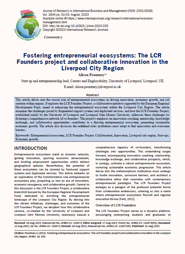 alison_pountney's tweet photo. I am thrilled to announce the publication of my latest article, titled "Fostering Entrepreneurial Ecosystems: The LCR Founders Project and Collaborative Innovation in the Liverpool City Region," in the prestigious Journal of Research in International Business and Management. 🥳 https://t.co/cmFftGeXlf