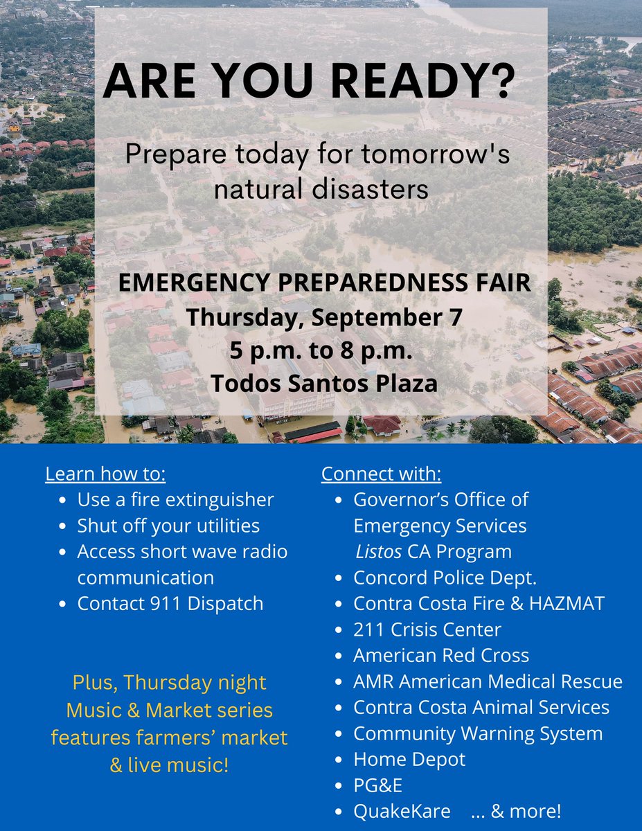 Join us for Concord's annual Emergency Preparedness Fair on Thursday, Sept. 7 from 5 p.m. to 8 p.m., at Todos Santos Plaza. Stop by to pick up useful information and free giveaways from local emergency service organizations.