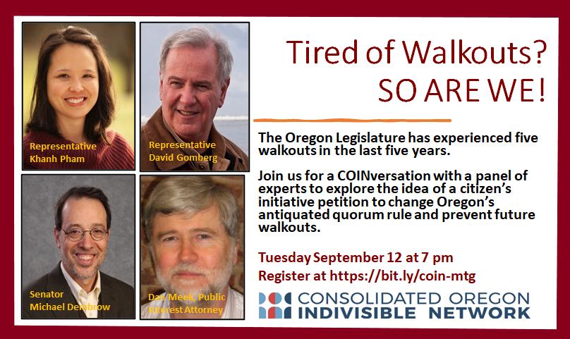 CoinOregon's tweet photo. Join the Quorum COINversation about stopping walkouts by legislators. September 12 at 7 p.m.  Register and submit your question for the panelists here: https://t.co/4lAiL5ze7U https://t.co/GY8WApdMdW