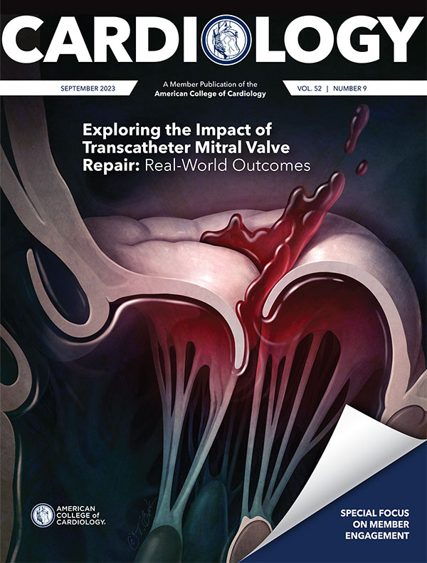 The September issue of #CardiologyMag is out!

This issue features articles on: 

◼️ Exploring the Impact of Transcatheter Mitral Valve Repair
◼️ The Engagement Equation: How Involved Members Drive CV Excellence
◼️ & more! 

Check out the full issue: bit.ly/3HBvghx