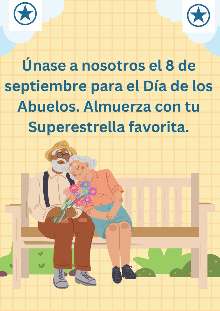 Grandparent's Day is this Friday, September 8. Come join your favorite Superstar for lunch!