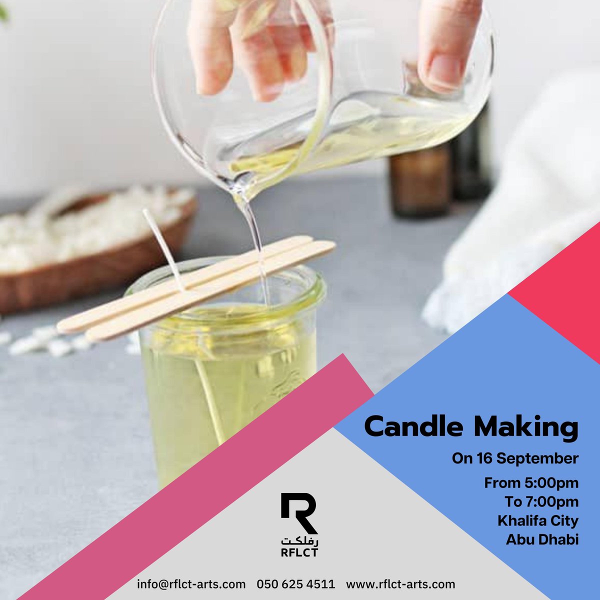 rflctarts's tweet photo. Registration is open for candle making workshop for adults

One session 2 hours long for250 AED

Register here: https://t.co/Zz51nQNvZb
Get in Touch: +971506254511

#AcrylicPouring #FluidArt #ArtWorkshop #CreativeExpression #ArtisticSkills #NassimAlMajed #UAEArtists #ArtClasses https://t.co/cxevAY7bc7