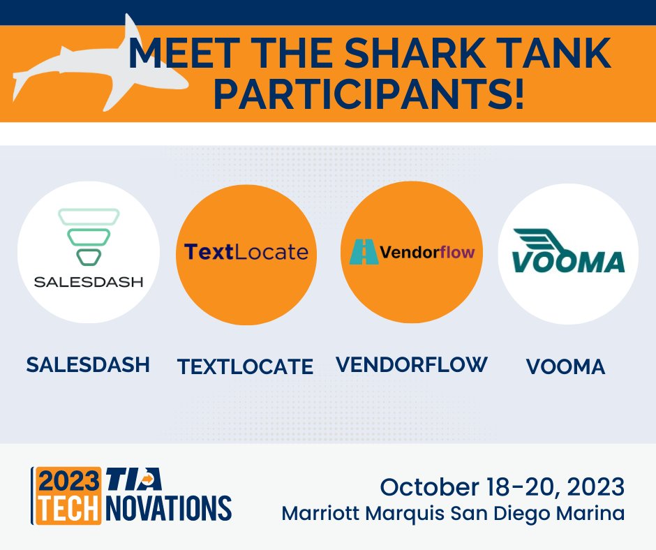 TIA - Transportation Intermediaries Association (@tianetdotorg) on Twitter photo Get ready to meet this year's Shark Tank participants: <a href="/SalesdashCRM/">Salesdash CRM</a>, TextLocate, <a href="/vendorflow/">Vendorflow</a>, Vooma
The Sharks are looking forward to hearing from the latest technology startups. Who will be the 2023 winner? Register now - bit.ly/3OGL2xs #TIA2023Tech Get ready to meet this year's Shark Tank participants: <a href="/SalesdashCRM/">Salesdash CRM</a>, TextLocate, <a href="/vendorflow/">Vendorflow</a>, Vooma
The Sharks are looking forward to hearing from the latest technology startups. Who will be the 2023 winner? Register now - bit.ly/3OGL2xs #TIA2023Tech