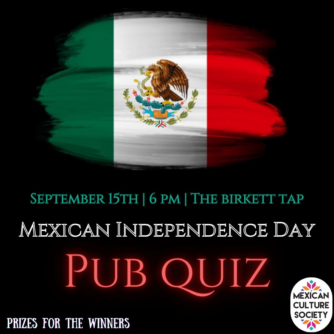 Would you like to learn about Mexican history in a fun way? Then don't be shy and join us in our pub quiz to commemorate the Mexican independence Day! You can team up with your mates or a stranger and have a laugh together! There will be a prize for the winning team!
