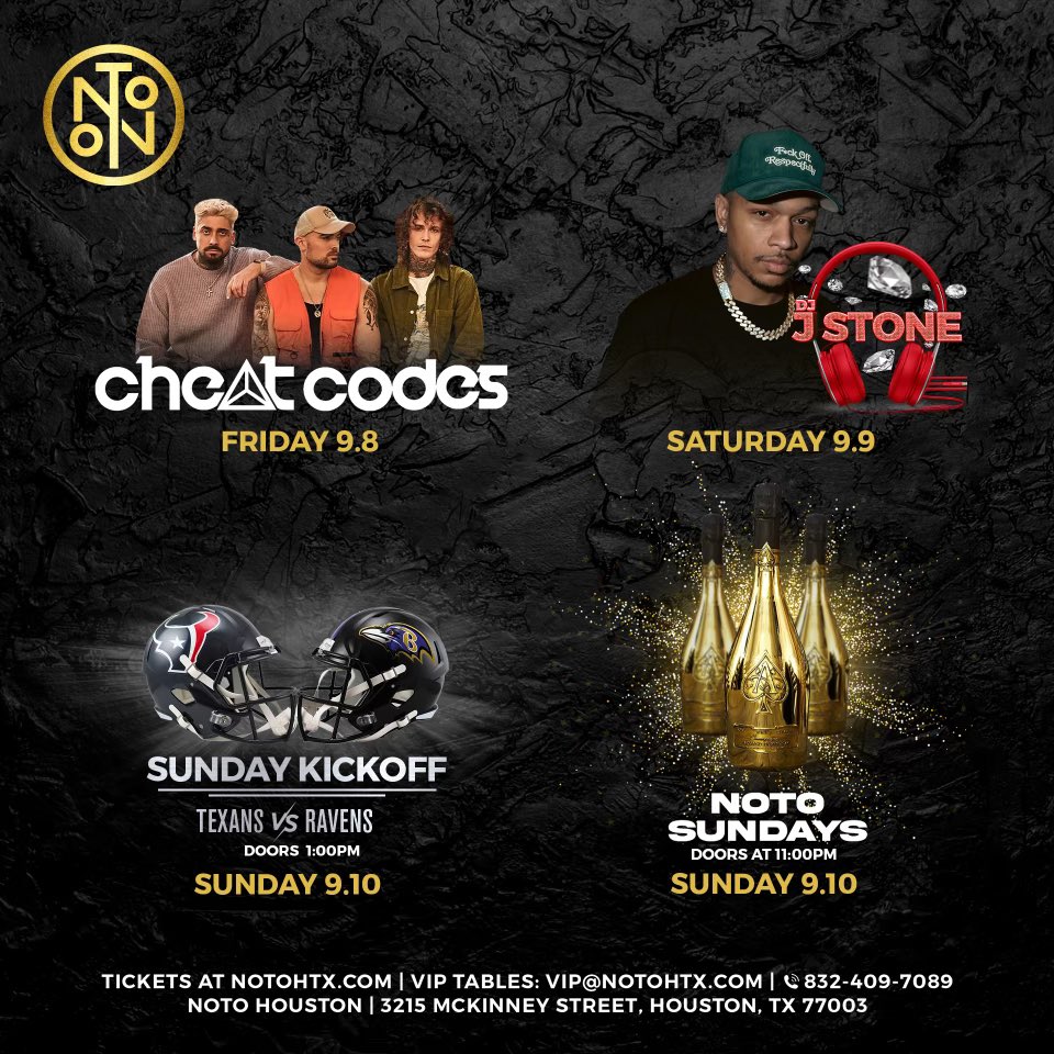 NOTOHouston's tweet photo. We’ve got a big weekend ahead, Houston! 🔥
Friday ∙ @CheatCodesMusic
Saturday ∙ DJ J Stone
Sunday 1PM ∙ Football Sunday Kickoff
Sunday 11PM ∙ #NOTOSundays
Tickets & Tables: https://t.co/n4VVwv2yh3
#notohtx #houston #nightlife #thingstodoinhouston #houstonnightlife https://t.co/rWRGk0u2WV