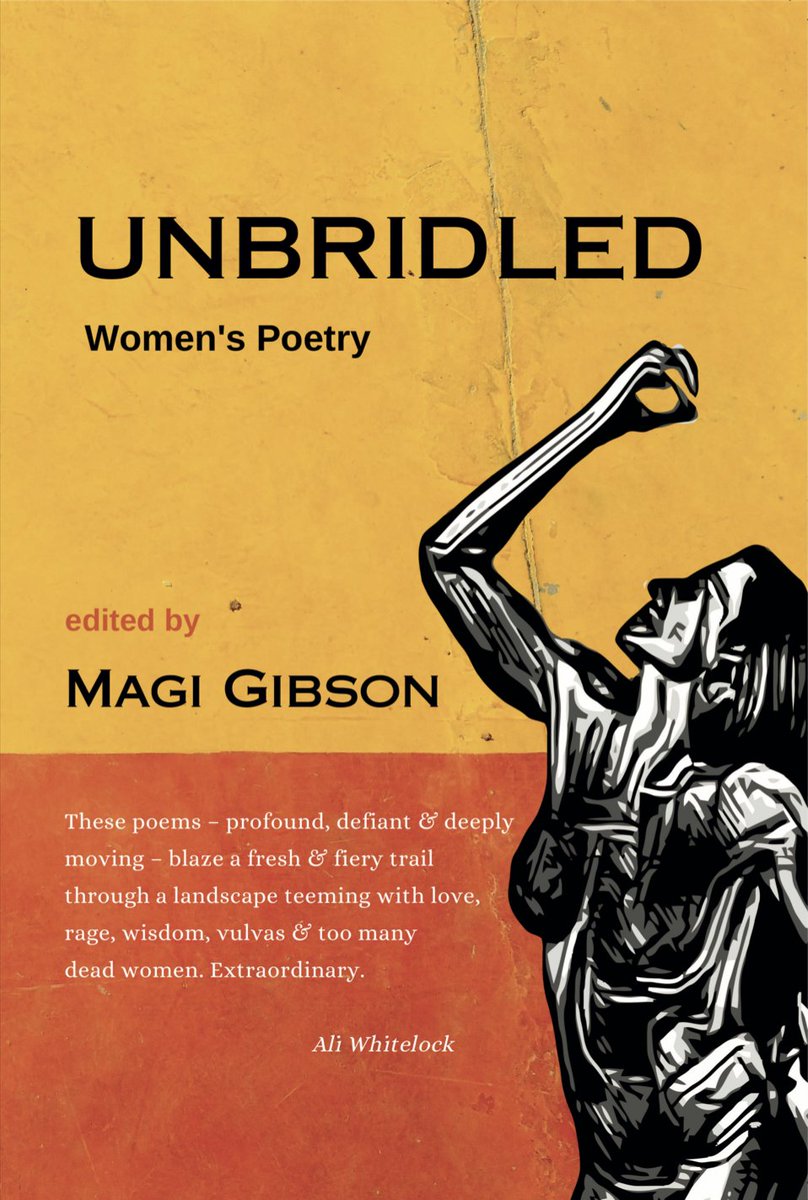 Fabulous! Fearless!! Female!!! Delighted to see UNBRIDLED, an amazing anthology of women's poetry for the times we're in, on sale! The contributors' list alone is a thing of joy to read! The poems - their passion and defiance - are knockout. #UNBRIDLED womanwordbooks.myshopify.com