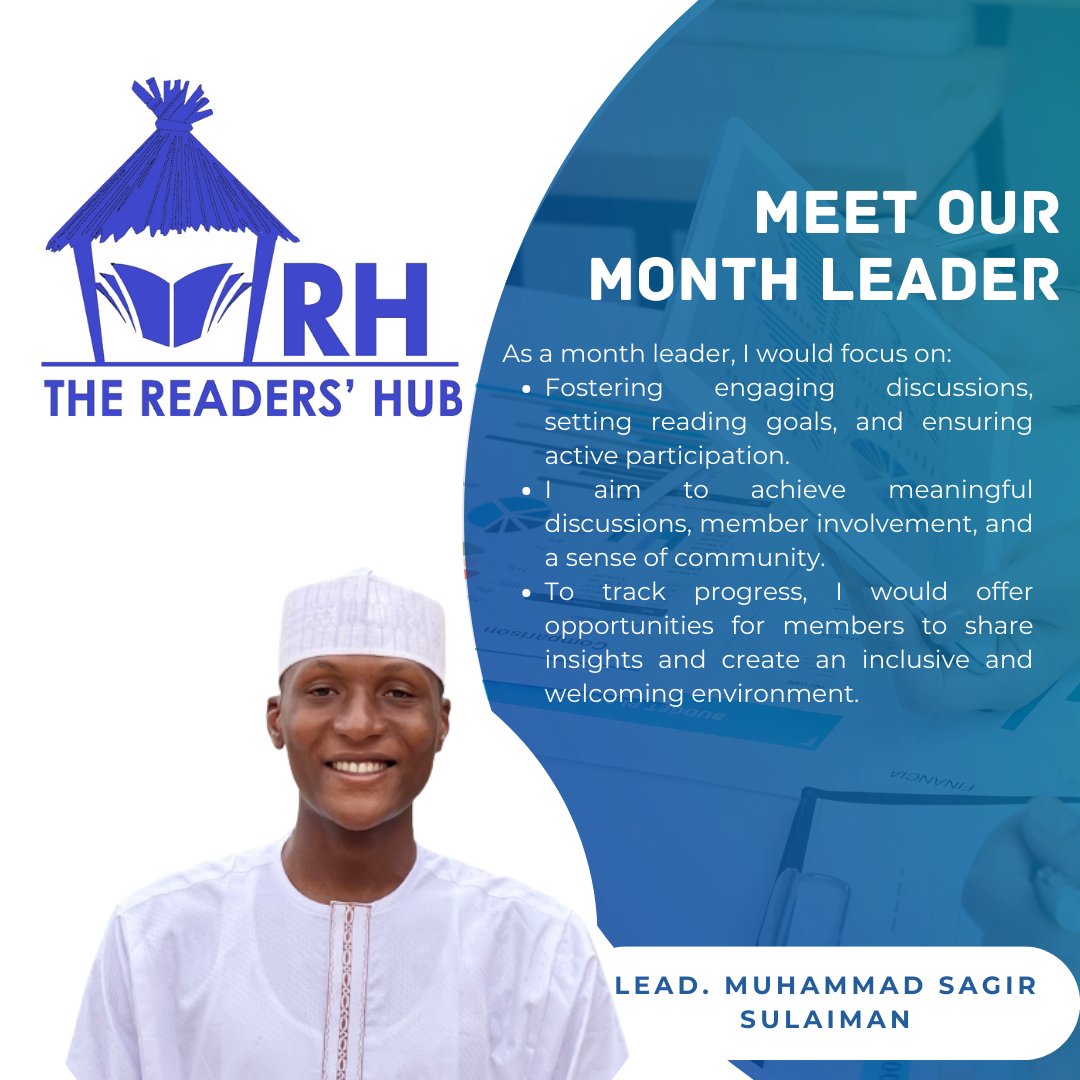 MEET OUR MONTH LEADER 

Muhammad Sagir Suleiman is an alumnus of Building Technology from the prestigious Hassan Usman Katsina Polytechnic, a member of the National Institute of Building, a member of the Nigerian Youth Parliament representing Katsina South senatorial district