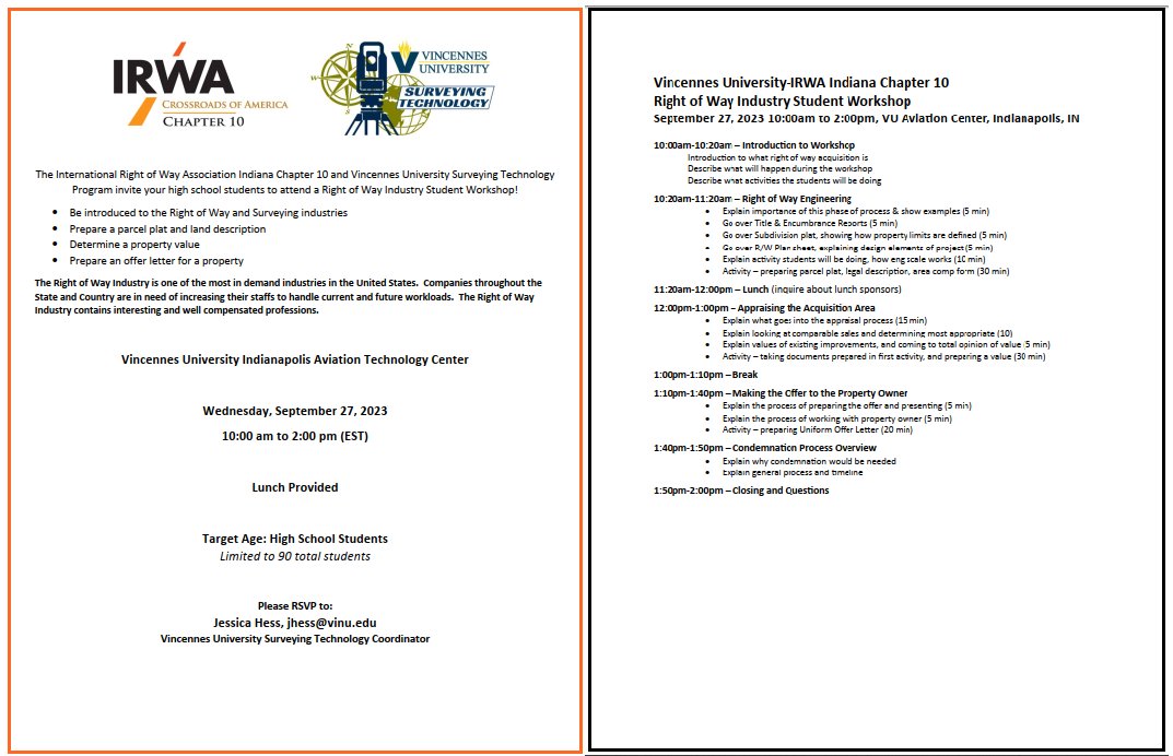 Still time for students to register for our Right of Way Industry Student Workshop in partnership with <a href="/VincennesU/">Vincennes University</a>.  Registration is free! This is a great opportunity for students to learn about the land acquisition for infrastructure industry.