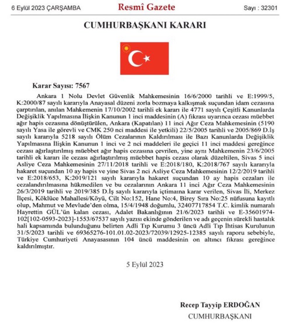yirmiucderece's tweet photo. 🖋️ Sivas katliamcılarından Hayrettin Gül, Cumhurbaşkanı Erdoğan tarafından affedildi.

➖ Cumhurbaşkanı Erdoğan'ın imzasıyla Resmi Gazete'de yayımlanan karara göre, Sivas Madımak katliamı hükümlüsü Hayrettin Gül’ün cezasını hastalık gerekçesiyle tarafından kaldırıldı.

➖ 1948 doğumlu Hayrettin Gül hasta mahpus statüsünde uzun süredir af bekliyordu.