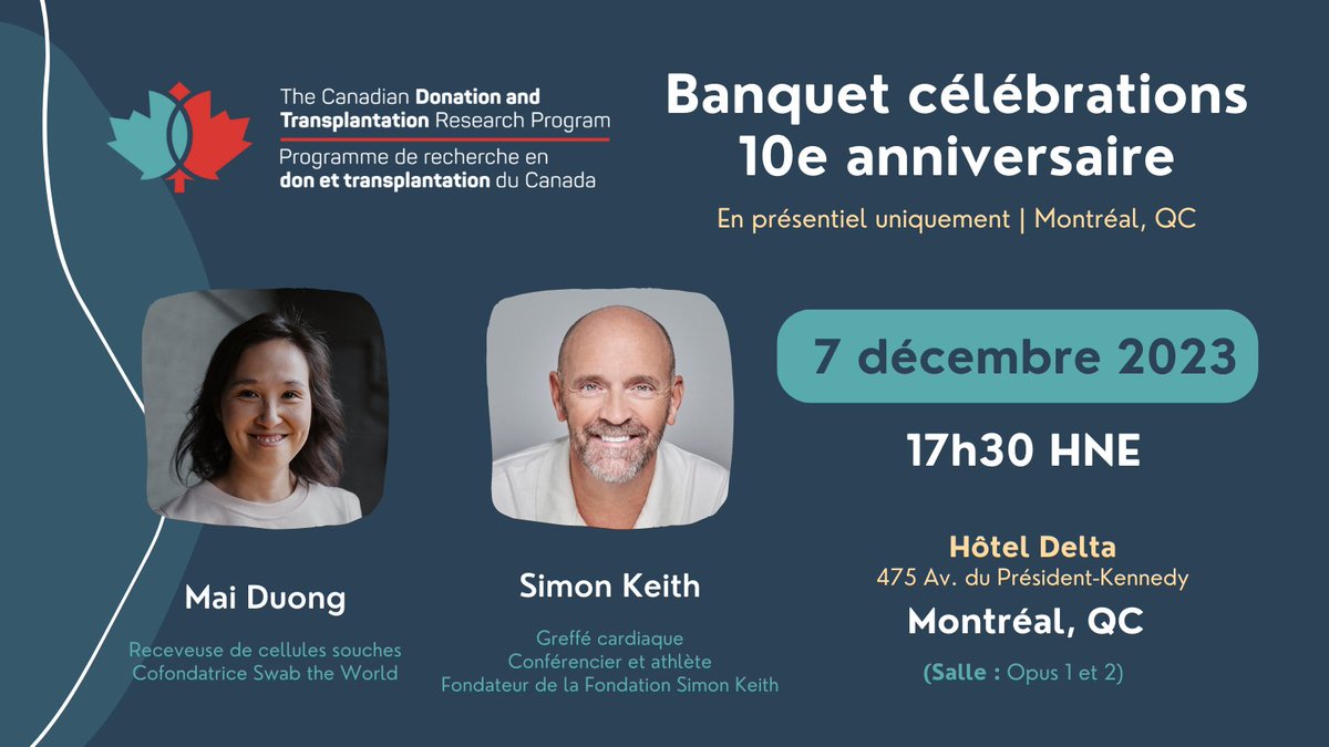 Canadian Donation and Transplant Research Program (@cntrp) on Twitter photo 🎉 JEUDIS FESTIFS 🎉
Nous sommes ravis d'avoir <a href="/SimonKeith1/">Simon Keith CM</a>, CM et Mai Duong (<a href="/swabtheworldnow/">Swab The World</a>) en tant que conférenciers d'honneur pour notre banquet 10e anniversaire dans le cadre de notre Congrès scientifique à Montréal! 🥳
Détails et inscriptions 👉 rb.gy/wm8sp 🎉 JEUDIS FESTIFS 🎉
Nous sommes ravis d'avoir <a href="/SimonKeith1/">Simon Keith CM</a>, CM et Mai Duong (<a href="/swabtheworldnow/">Swab The World</a>) en tant que conférenciers d'honneur pour notre banquet 10e anniversaire dans le cadre de notre Congrès scientifique à Montréal! 🥳
Détails et inscriptions 👉 rb.gy/wm8sp