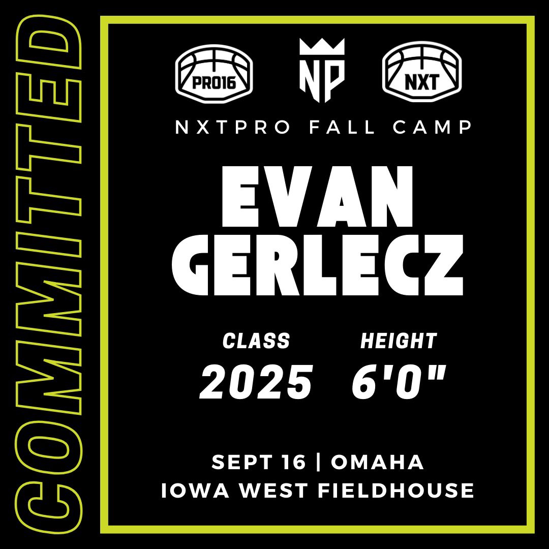 NXTPROMidwest's tweet photo. Evan Gerlecz is registered for the NXTPRO Elite Player Camp👀

🗓️Sept. 16
⏰2:00-7:00
📍Iowa West Fieldhouse

Register➡️ https://t.co/SlI0VJGLSn

#BeTheNXTPRO https://t.co/TSqAnsoSZ3