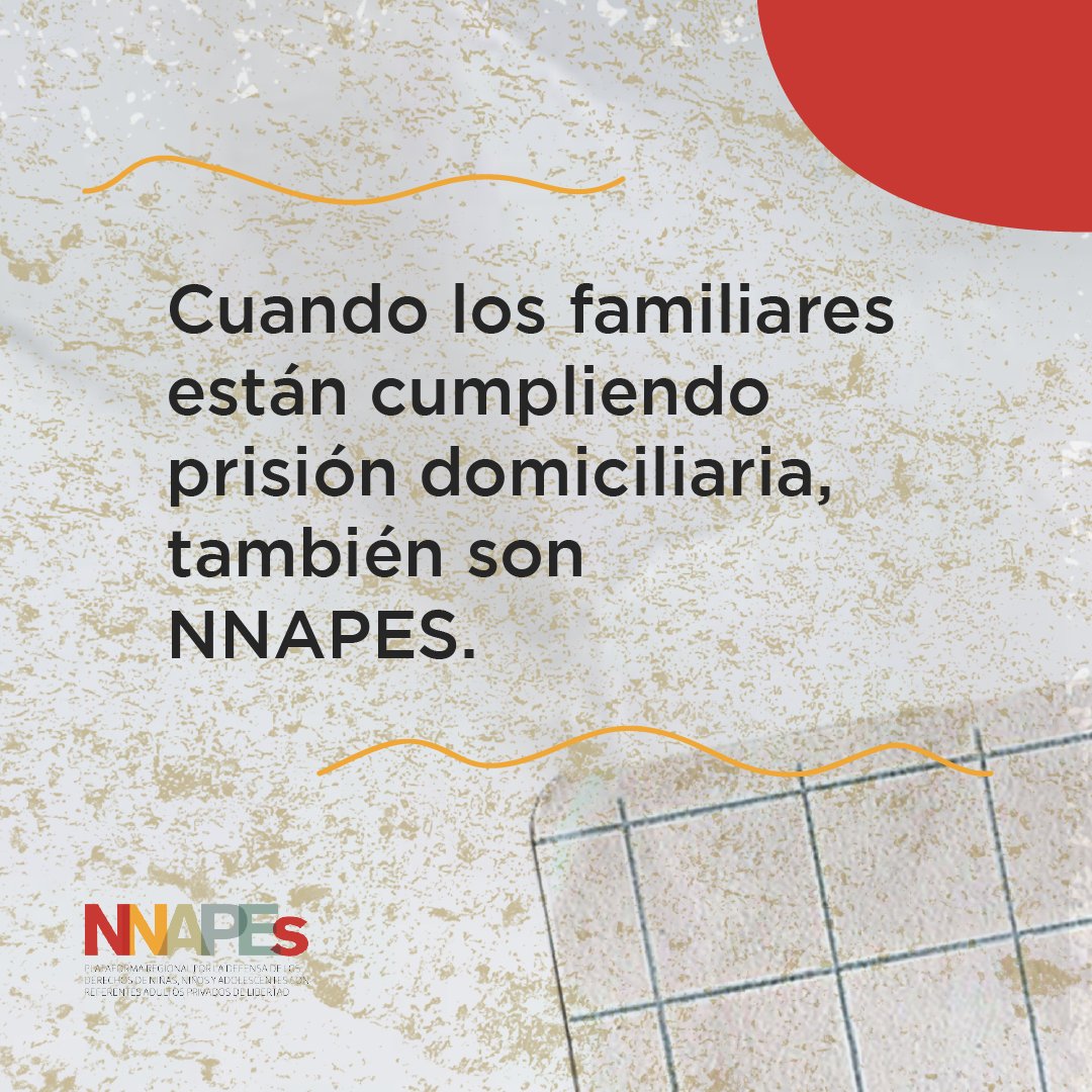 PNNAPES's tweet photo. Además, son #NNAPES los niños, niñas y adolescentes que tienen a sus familiares cumpliendo prisión domiciliaria e incluso, aquellos adolescentes privados de libertad que tienen hijos/as. https://t.co/NUBDSUdQ5D