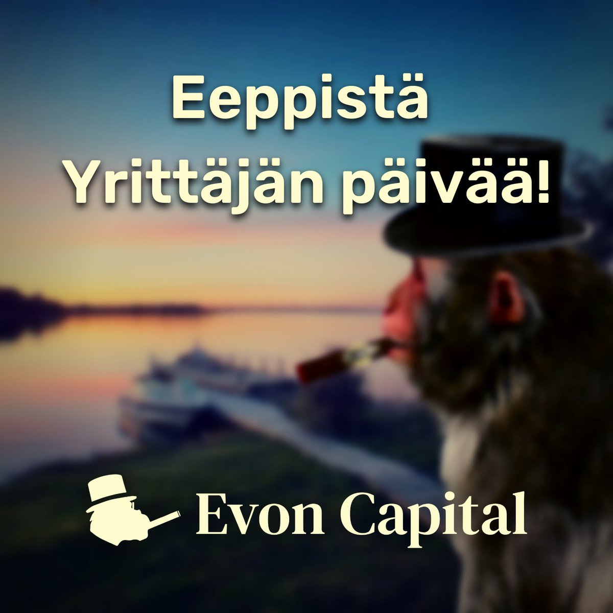Eeppistä Yrittäjän päivää! 💪