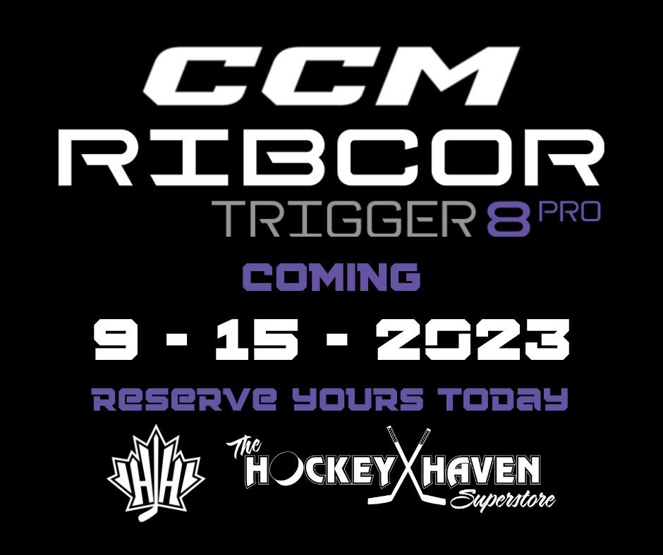 HavenSuperstore's tweet photo. It's time, The New Trigger 8 Pro by @CCMHockey is coming. Come see what's it about and reserve yours today. https://t.co/UKCIecIZcf