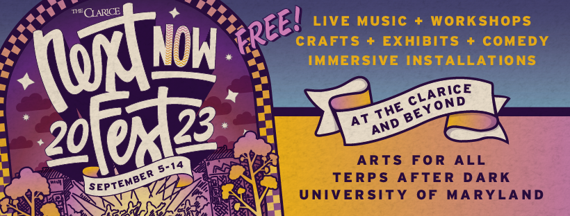 President_Pines's tweet photo. It's time for #NextNOWFest! @TheClariceUMD is marking the 10th anniversary of this signature event with an unforgettable schedule of creative events, musical performances, workshops and more! #ArtsforAll https://t.co/UYqqFP5W2b