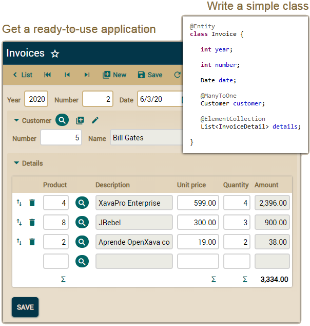 Write simple class and turn it into production ready application.

openxava.org