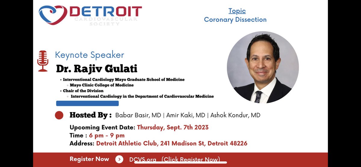 If you are in metro Detroit this Thursday evening please join the Detroit CardioVascular Society. Our guest will be Dr Rajiv Gulati and he will be discussing an update in coronary dissection. Looking forward to seeing everyone!