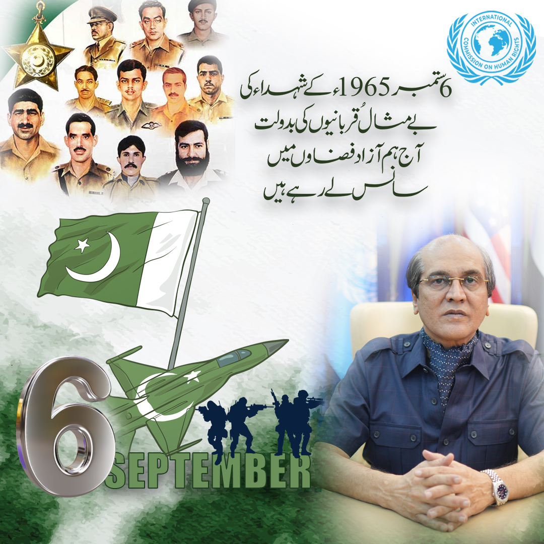icohr99's tweet photo. On this Pakistan Defense Day, Chairman Muhammad Aslam Elahi of the International Commission on Human Rights pays tribute to the heroes of September 6, 1965, whose sacrifices grant us the gift of freedom today. https://t.co/ACjdmJAYNX