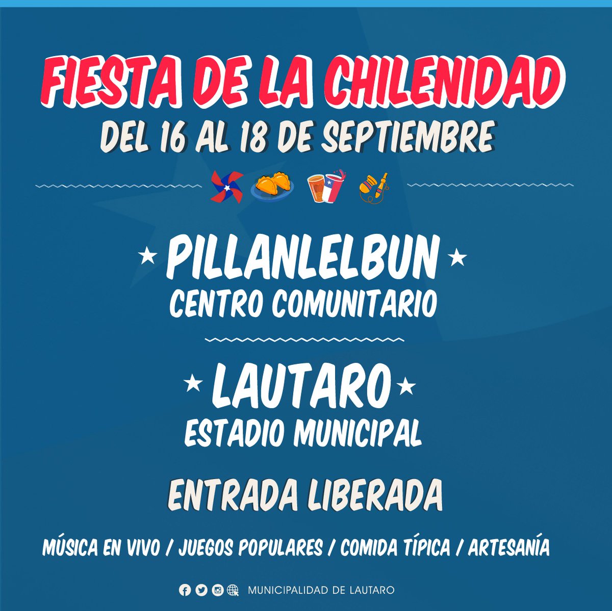 Atención vecinas y vecinos! de Lautaro y Pillanlelbún se preparan para este 18, Infórmate de todas las actividades que tendremos para la ciudadanía y comparte junto a juegos típicos, comida, artesanía, música en vivo y más Súmate a esta fiesta de la chilenidad #LautaroSeReactiva