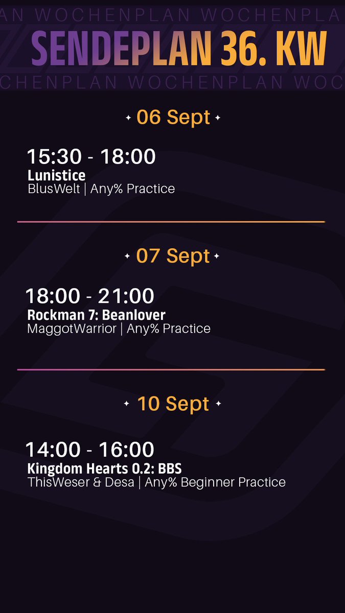 GermenchTweets's tweet photo. Die KW 36 gibts bei uns sogar gleich zwei mal.
Nein, wir haben nicht zuviel getrunken. 
Aber wir haben noch einige Streams mehr für euch!

MMO Mittwoch fällt allerdings leider aus.

#Sendeplan #TwitchDE #Lunistice #Rockman #kingdomhearts #Speedruns https://t.co/XeH573XPyl