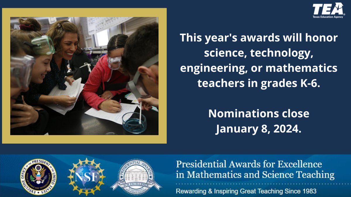 Do you know a Texas K-6 educator who is excelling in teaching STEM? If so, nominate them for the 2024 Presidential Awards for Excellence in Mathematics and Science Teaching (PAEMST) Award - the nation's highest honor for STEM teachers. 📝paemst.nsf.gov