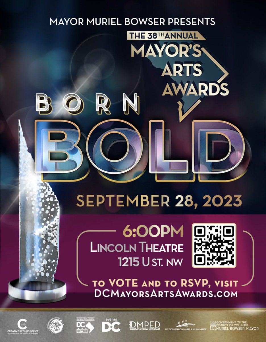 entertain_dc's tweet photo. RSVP now for the 38th Annual DC Mayor's Arts Awards! Show support for local creatives and vote tomorrow beginning at 10am mark your calendars to join us at the iconic Lincoln Theatre on September 28, 2023. Scan qrc for details🌟🎭🎉 #DCCreatives #DCMayorArtsAwards #Vote #RSVPnow https://t.co/TvEgMJ8P2T