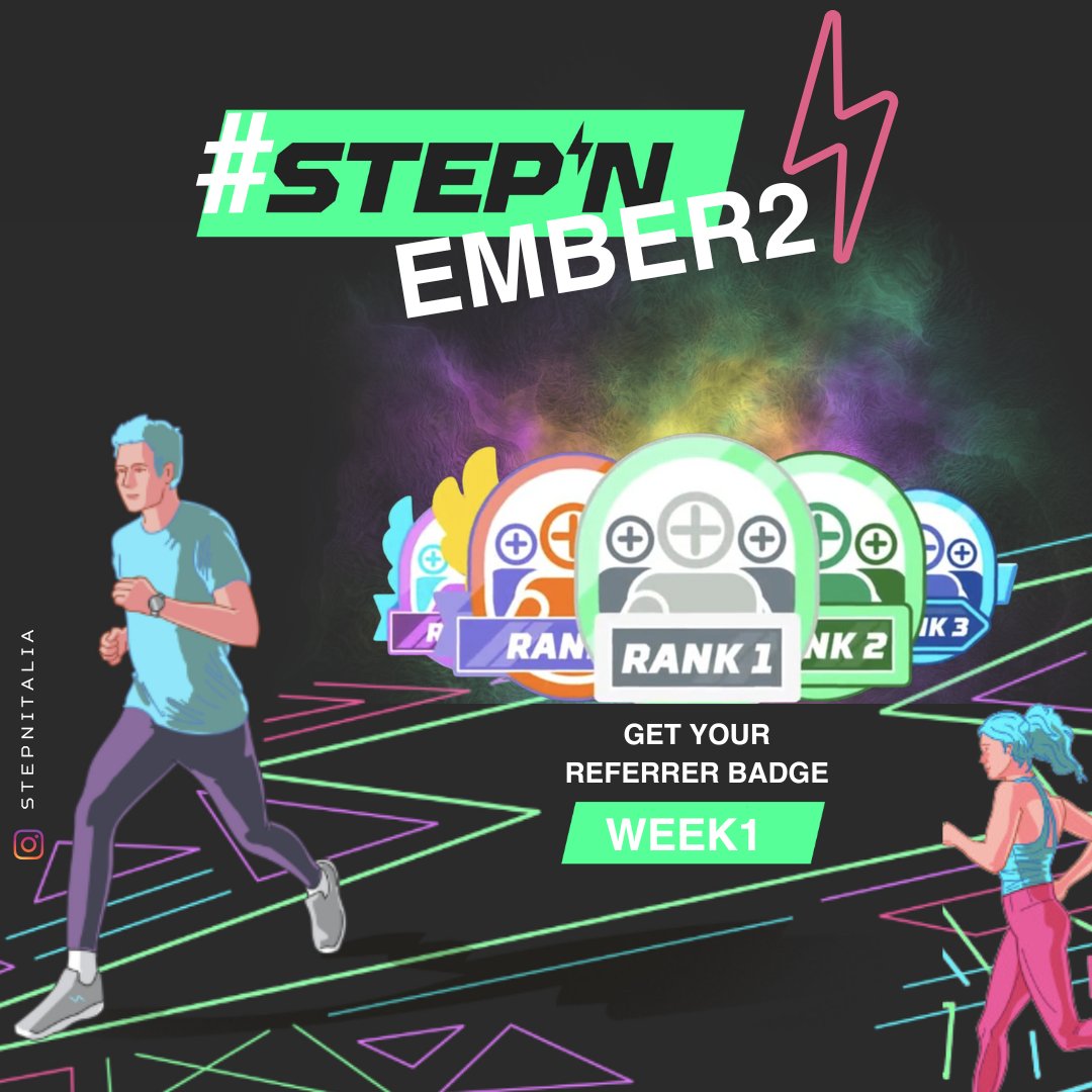 #STEPNEMBER2 Week 1🗓️
Let's go, via ai festeggiamenti 🥳

Per far partire questo mese ricco di eventi entusiasmanti, verranno premiati i #STEPN giocatori  con un NUOVISSIMO BADGE: il Badge Effective Referrer 

Quali requisiti bisogna avere per ricevere il badge?⤵️
