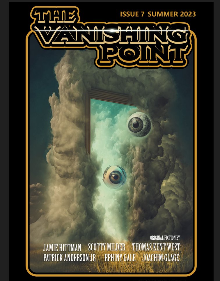 thevanishpoint's tweet photo. The new issue of Vanishing Point Magazine is here!

https://t.co/s1nHmJMtJg

#HorrorCommunity #WritingCommunity #readingcommunity #shortstories #newbooks https://t.co/pfx7G9VrgP