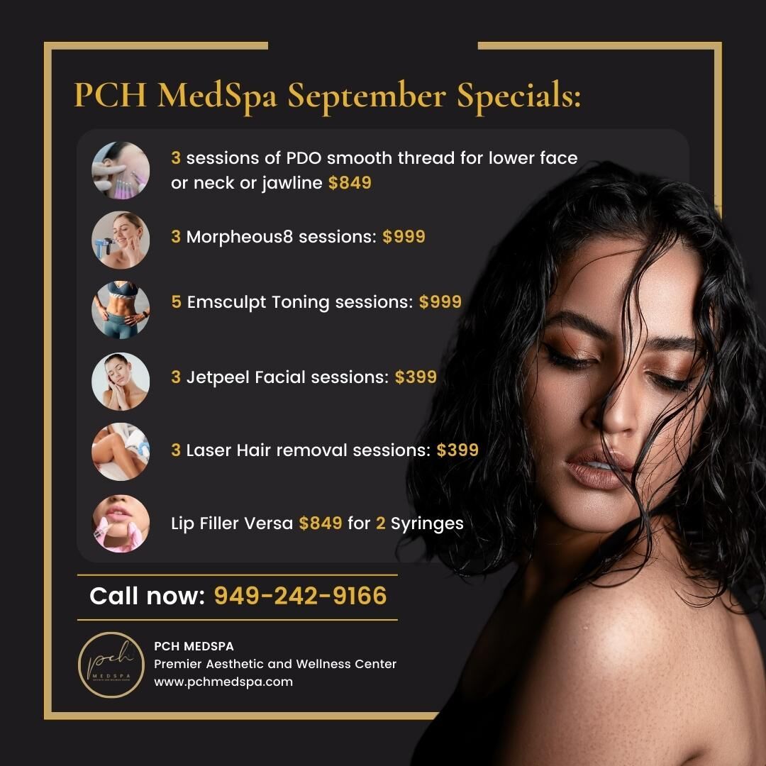 PCHMedSpa's tweet photo. 🍂 Dive into a season of beauty with PCH MedSpa's exclusive September specials! From PDO threads to skin rejuvenation, we've curated the best for you. 

🌸 First Come, First Serve
📞 +1 949-242-9166 or 
📧 info@pchmedspa.com

#PCHMedSpa #SeptemberSpecials #SkinRejuvenation https://t.co/6Wgj9OlTU9
