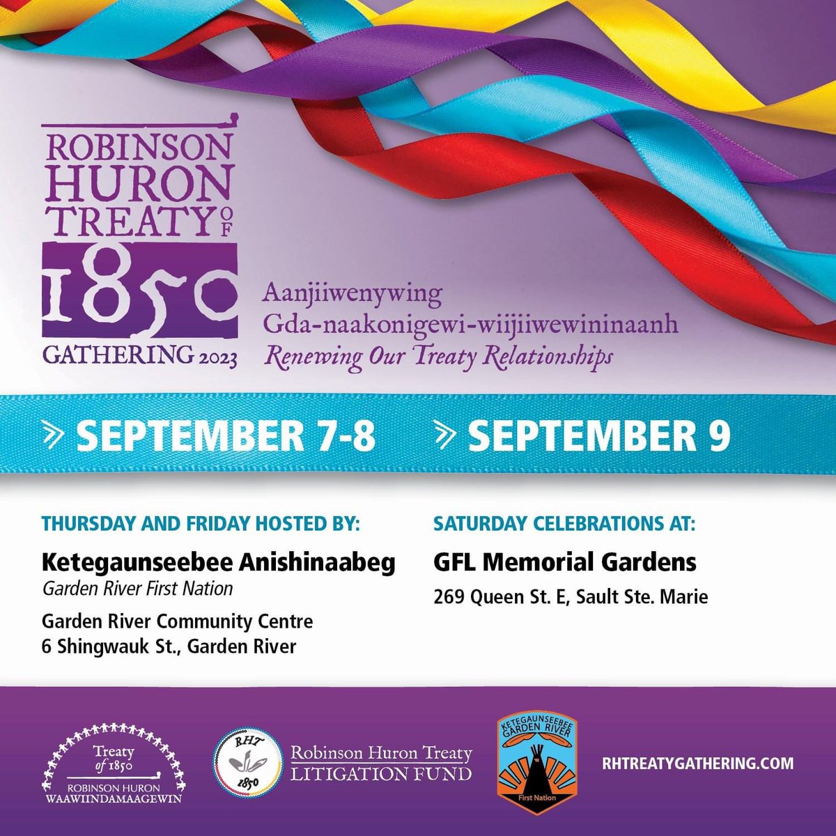 #RHTGathering2023

The 21 Robinson Huron First Nations came together and entered the Robinson Huron Treaty on Sep 9, 1850. 173 years later, we're coming together for the 2023 Robinson Huron Treaty of 1850 Gathering. Learn more: rhtreatygathering.com