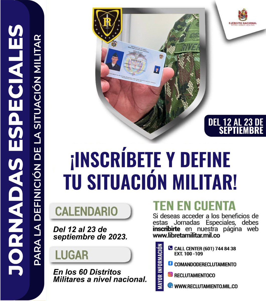 Si estás pendiente por definir tu situación militar, aprovecha los descuentos y facilidades en la jornada especial, que iniciará el próximo 12 al 23 de septiembre. 

Acércate a los 60 Distritos Militares de todo el país. 

#IncorpórateAlEjército 🇨🇴