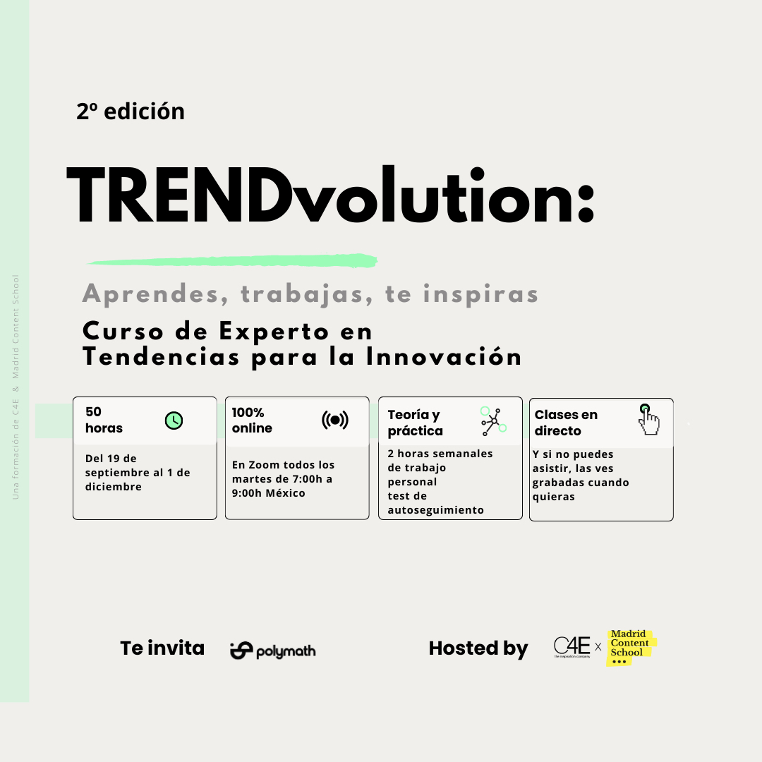 PolymathMx's tweet photo. Te invitamos al curso TRENDvolution que organizan nuestros amigos de C4E y Madrid Content School. ❤️

Impartido por colegas prospectivistas profesionales.

Sesiones online que s puede seguir de manera asincrónica.😍

¡Ahí nos vemos! 🌍 🇪🇸

#Change #StrategicForesight #Polymath https://t.co/NdAPgy98i1