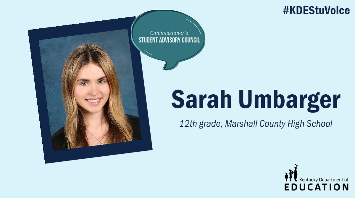 Welcome back, Sarah Umbarger! 

Umbarger, a senior at Marshall County High School, returns to the council with the hopes of continuing to be a voice for rural Kentucky students. #KyEd #KDEStuVoice