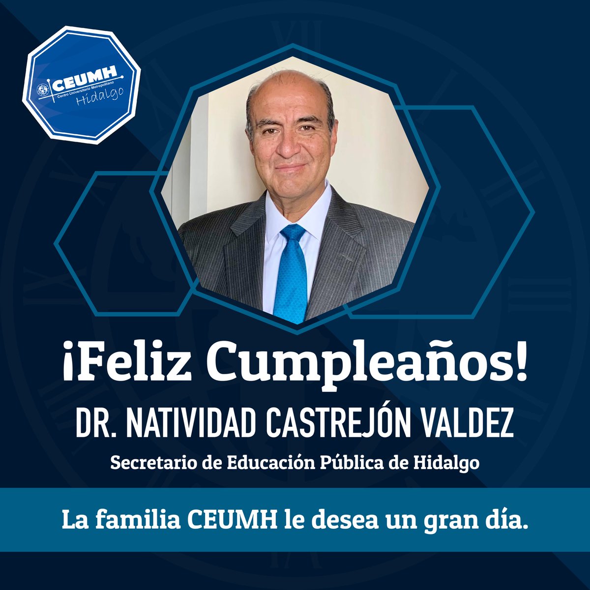 ceumh1's tweet image. ¡Feliz cumpleaños al Dr. Natividad Castrejón Valdez, Secretario de Educación Pública de Hidalgo! Desde la familia CEUMH, le enviamos nuestros mejores deseos en su día especial.🎂🎉 #Cumpleaños #EducaciónHidalgo #FelicidadesDrCastrejón