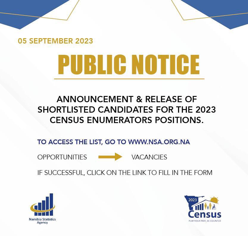 namstatsagency's tweet photo. OUT NOW:
Shortlisted Candidates for the 2023 enumerators positions
#NSA_Namibia #NamStatistics #Namibia #NamCensus2023 #PlayYourPartBeCounted 🇳🇦 https://t.co/Cso6aOU6s9