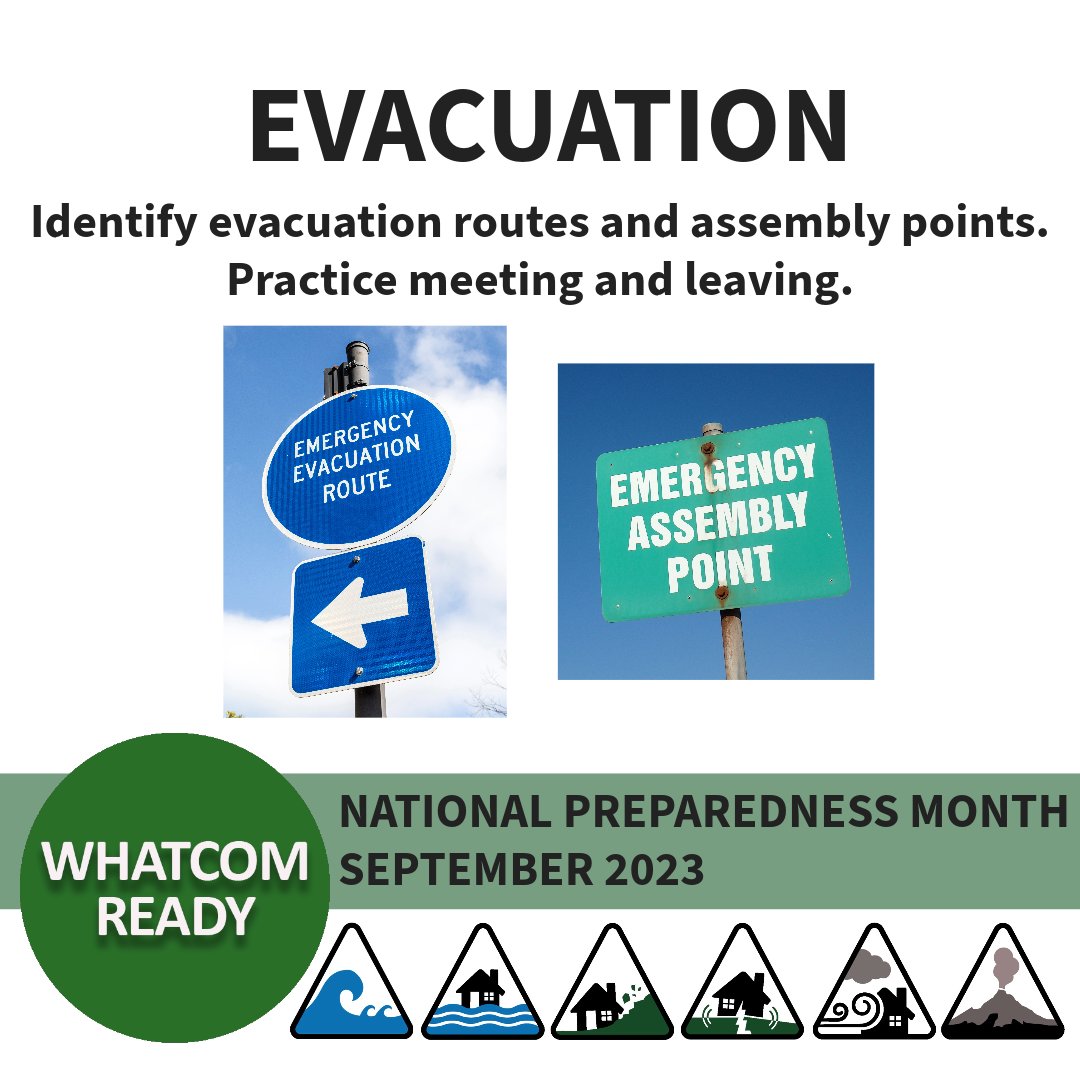 WhatcomREADY's tweet image. We continue to share preparedness tips through September, National Preparedness Month.
Tip #3: Know your evacuation routes and assembly points. Practice and become familiar.
More information from @fema  can be found here:  ready.gov/evacuation