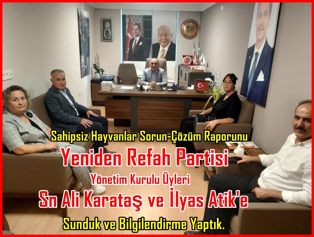 Yeniden Refah Partisi Genel Merkezi Sosyal Politikalar Başkanlığına“Sahipsiz Hayvanlar İçin Tespit-Sorun-Çözüm Raporunu' sunduk. Çözüm için belediyenin kendi sınırları içinde KISIRLAŞTIRMA ÜNİTELERİ kurup, KISARLAŞTIRMA SEFERBERLİĞİ başlatması hk. bilgilendirme yaptık. @iatik2232