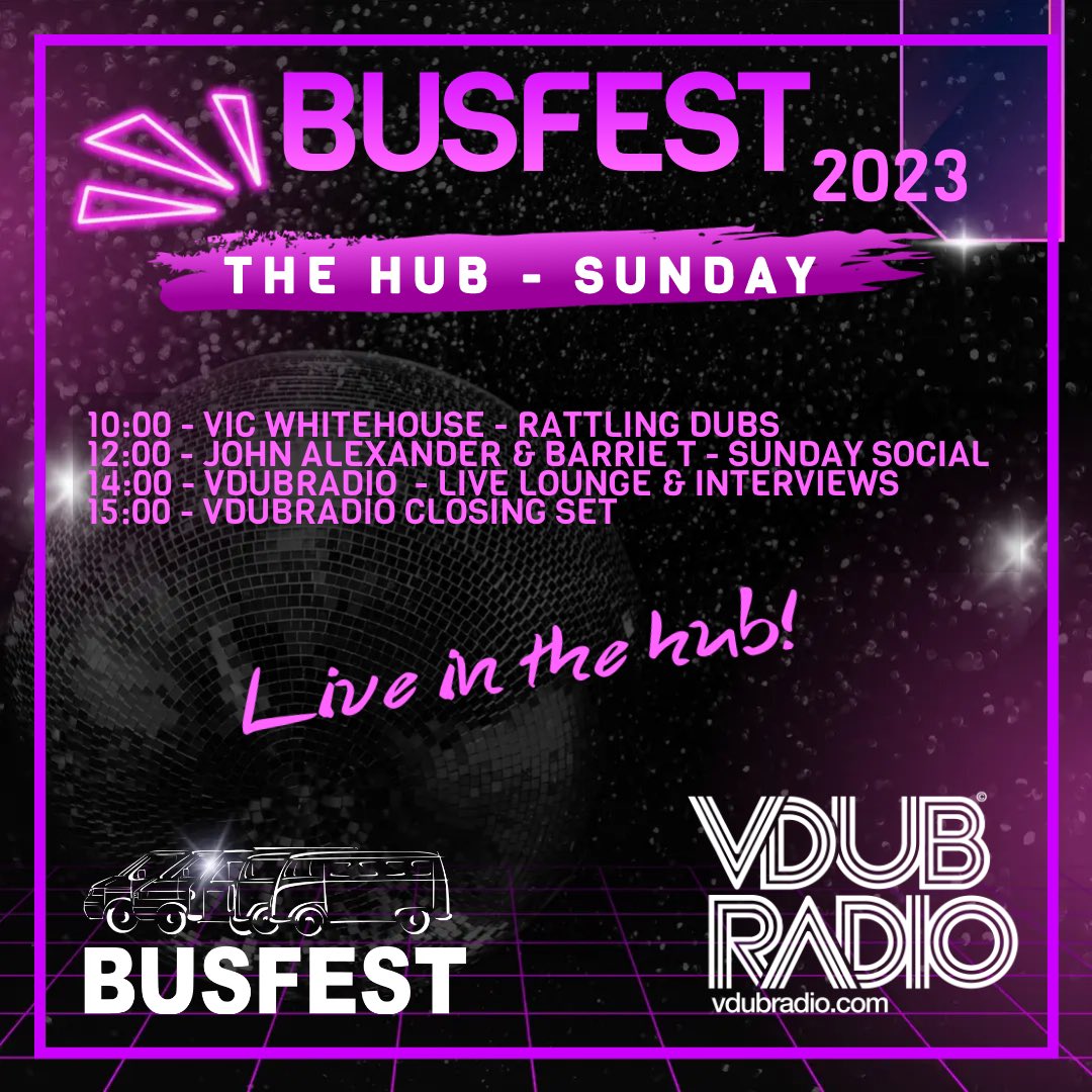 🚗🎶 Exciting News! 🎶🚗 This weekend, VDubRadio is taking over The Hub at Busfest, the BIGGEST Volkswagen Transporter festival in the world! 🌍🚌 Join us for a weekend of non-stop VW fun, interviews and fantastic music in The Hub! 🎉 Check out our epic schedule below 🤙