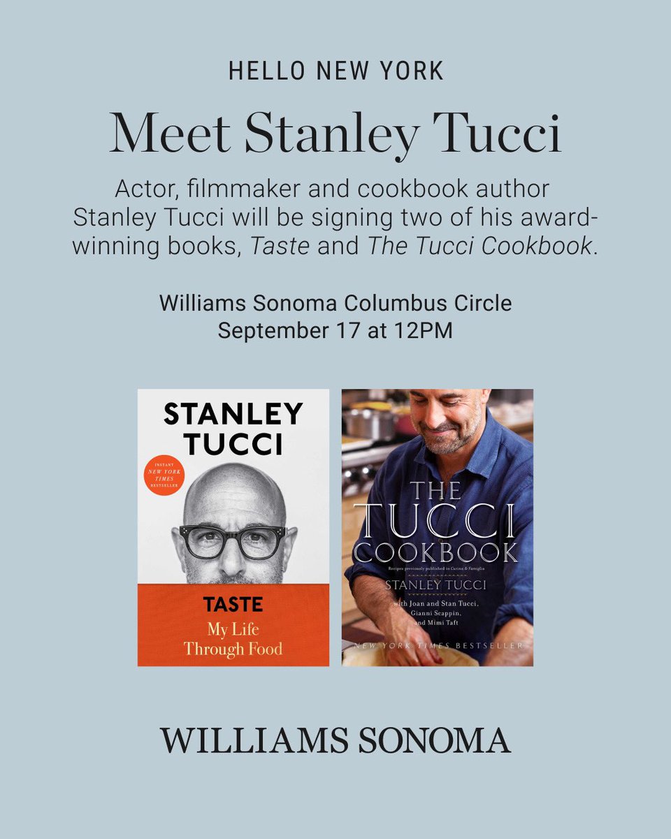 Williams Sonoma (@williamssonoma) on Twitter photo #NYC! Join us 9/17 for a special #booksigning with <a href="/MrStanleyTucci/">Stanley Tucci</a>.
Get tickets here: stanleytuccievent.squadup.com #NYC! Join us 9/17 for a special #booksigning with <a href="/MrStanleyTucci/">Stanley Tucci</a>.
Get tickets here: stanleytuccievent.squadup.com