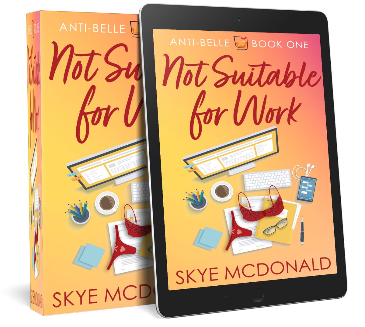 Check out the new cover for NOT SUITABLE FOR WORK by <a href="/WriterSkyeMcD/">Skye McDonald</a> &amp; get your copy NOW!  books2read.com/NOT-SUITABLE-F… #notsuitableforwork #SkyeMcDonald #rockstarbooktours #romancebooks