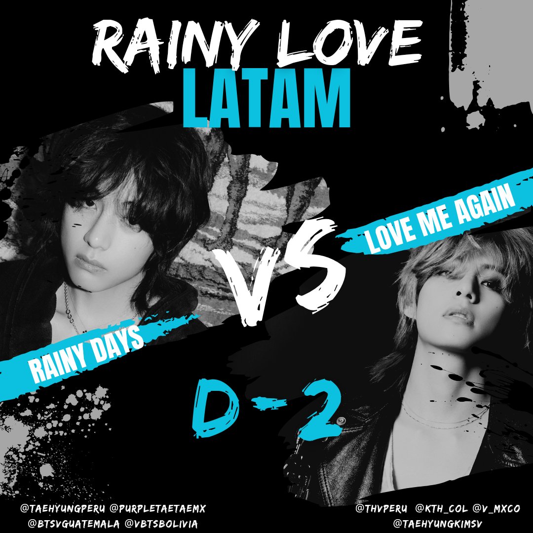 taehyungperu_'s tweet photo. 🌧️☂️ RAINY LOVE LATAM 💜🙆♂️
D-2
Iniciamos nuestro 2º día de streaming, únete al #TEAMRAINY y preparémonos juntos para #Layover.
Reinassance.
https://t.co/XJH5itYu4i
Playlist.
https://t.co/C50gVRcI4R
🏆: 1000 streams
Horario:
03:00 PM - 8:00 PM 🇬🇹🇸🇻🇲🇽
04:00 PM - 9:00 PM 🇵🇪🇨🇴
05:00 PM - 10:00 PM 🇧🇴
#V_RainyDays