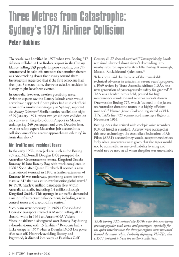 Hot on the heels of the Ron Rathbone Local History Competition prize, my succinct version of why two airliners barely escaped a horrific collision in Sydney in 1971 has just been published in the <a href="/RAHS_News/">RAHS</a> History magazine, No. 157 😊
<a href="/seamuseum_/">Australian National Maritime Museum</a> <a href="/pha_nsw/">PHA NSW & ACT</a> <a href="/air_heritage/">Heritage of the Air</a>
