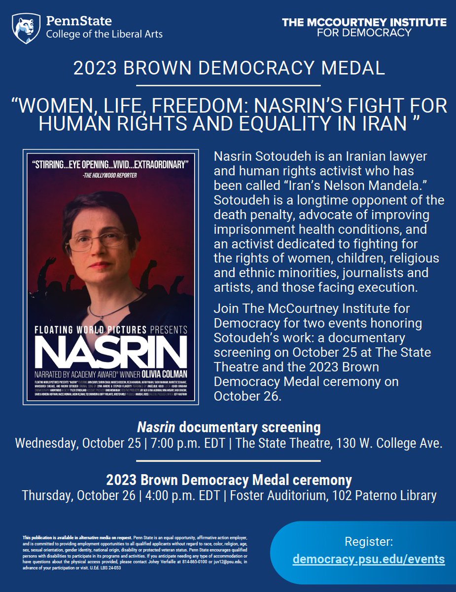Very proud & excited to learn that Nasrin Sotoudeh is this year's recipient of the @McCourtneyInst's Brown Democracy Medal at @penn_state. We will celebrate & recognize Nasrin Sotoudeh next month. Share the news, circulate the attached flyer, & join us on 25/26 Oct if you can!