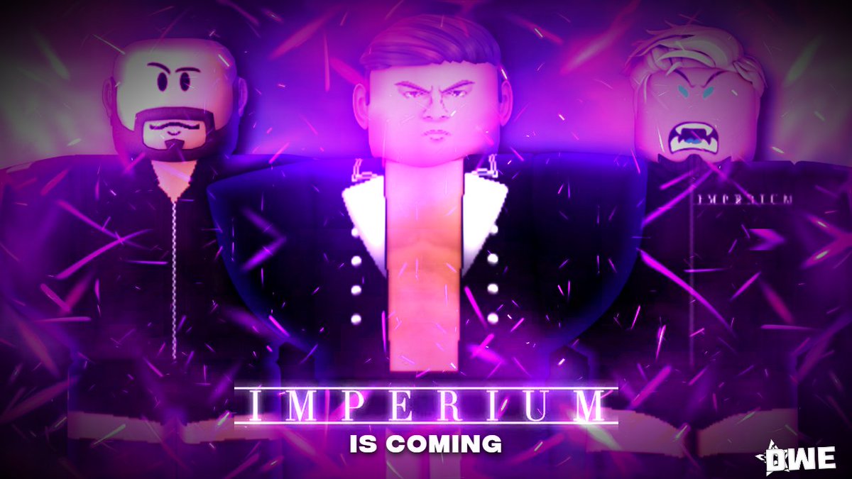 NetworkDwe's tweet photo. ON SATURDAY NIGHT! AT 3:00 PM EST.

IMPERIUM MAKE'S THERE APPERANCE. https://t.co/G4mrW2Evwc